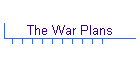 The War Plans