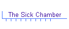 The Sick Chamber